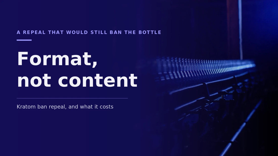 An editorial hero showing a bottle in low light under type reading a repeal that would still ban the bottle, with the words format, not content set large.